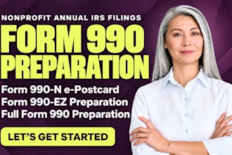 prepare your nonprofit annual irs filing, form 990, 990ez or 990n