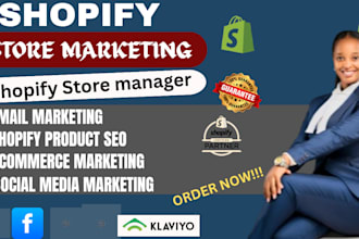 be your shopify store marketing expert and store manager