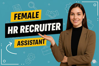 be your female candidate sourcing HR recruiter consulting assistance