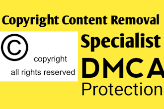 delete copyright content from search engines, social media and business accounts