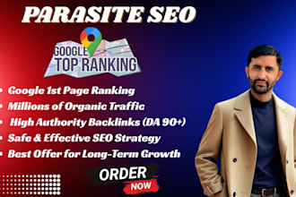 rank your site on google with advanced parasite seo backlinks