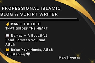 write professional islamic blogs and scripts
