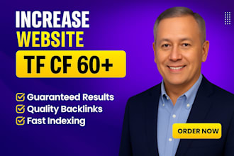 increase your website tf cf 60 with high dofollow backlinks