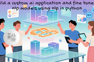 build and fine tune ai nlp models