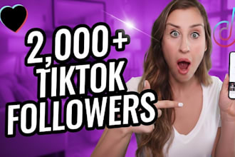 deliver 2,000 real tiktok followers fast