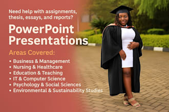 design professional powerpoint slides for masters reports and phd case studies