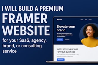 build a premium framer website for saas, agency, brands, consulting service