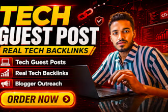 publish tech guest posts to earn real tech backlinks