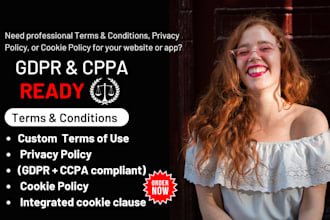 write gdpr, ccpa compliant terms of use privacy policy tailored to your business