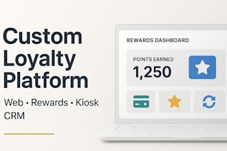 create loyalty website, rewards progam, customer loyalty platform, kiosk website