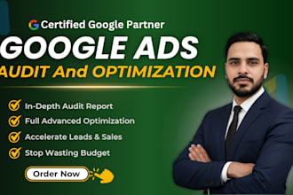 provide google ads audit and optimize