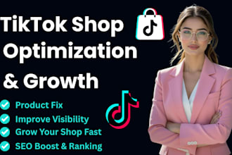 optimize and grow your tiktok shop for higher sales