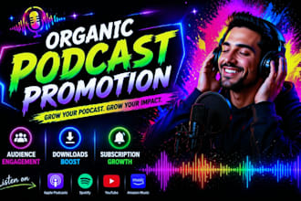 organically promote your podcast with loyal audience and engagement