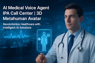 build ai medical voice agent, ipa medical call center,  ai 3d metahuman avatar