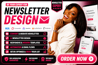 be your expert for kit convertkit beehiiv substack flodesk ai newsletter design