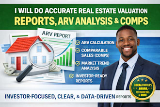 do accurate real estate valuation reports, arv analysis and comps