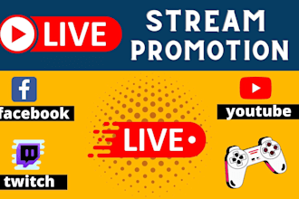 do facebook, youtube, twitch, live stream promotion organically