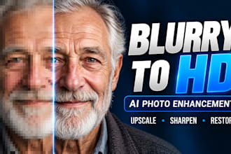 professionally upscale and enhance blurry photos to HD
