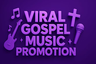 do viral gospel music promotion and christian song marketing