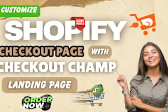 customize shopify checkout champ checkout page with checkout landing page