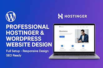 build professional hostinger or wordpress website with full setup and design