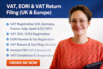 register vat, eori and file vat returns for UK, germany, france, italy, spain