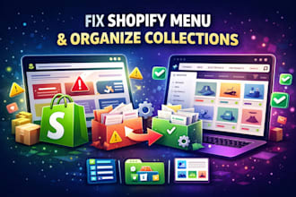 fix shopify menu and organize collections for better navigation