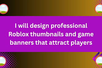 design professional roblox thumbnails and game banners that attract players