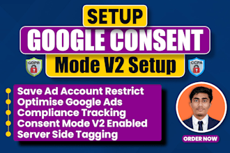 setup cookie consent v2 for google ads, ga4,  gdpr, ccpa data compliance by GTM