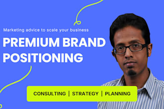 help you stand out with clear brand positioning