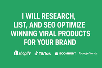 research,list SEO optimised winning viral product research for your brand
