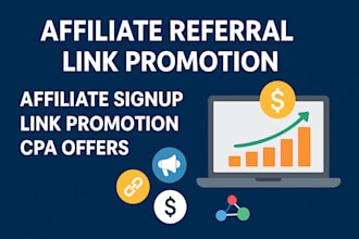 affiliate referral link promotion, affiliate signup, link promotion, CPA offer