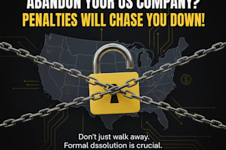 legally dissolve your US llc with state and irs compliance