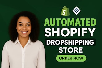 build automated shopify dropshipping store ecommerce expert website development