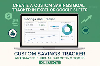 create a custom savings goal tracker in excel or google sheets for budgeting