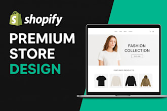 design a professional shopify store