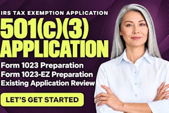 prepare your irs 501c3 tax exemption application, form 1023 or 1023ez