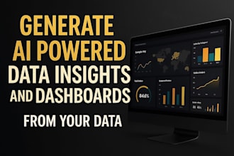 generate ai powered data insights and dashboards from your data