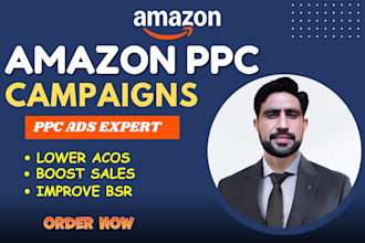 create, manage and optimise amazon PPC campaigns, amazon PPC expert