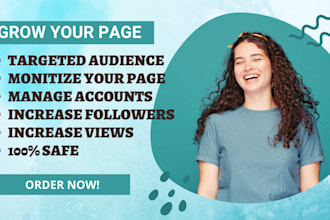 help you complete facebook page monetization organically and professionally