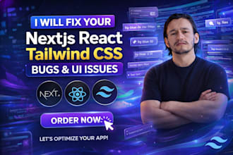 do frontend bug fixing, UI fixing, CSS issues