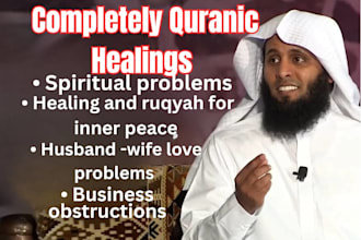 perform powerful raqyah for marriage, healing, dua services