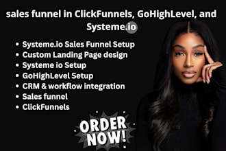 create a converting sales funnel in clickfunnels, gohighlevel, and systeme io