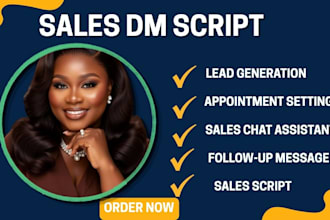 be your dm lead generator, sales chat assistant and write sales scripts