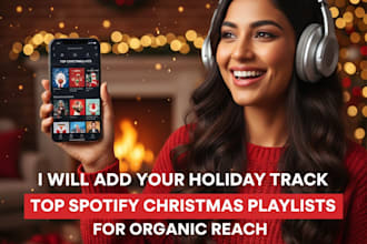 add your holiday track to top spotify christmas playlists for organic reach