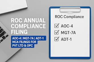 complete annual roc compliance aoc4 mgt7a adt1 filing