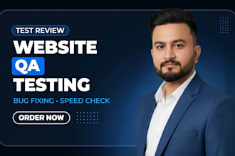test your website and deliver a detailed bug report