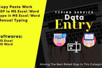 do data entry, excel, scraping, typing, copy paste work