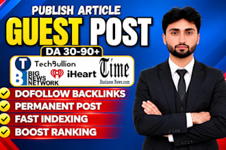 write and publish article on high da sites techbullion,com and bignewsnetwork