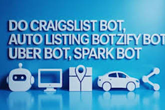 build craigslist bot, zillow bot, zifty bot,auto listing bot,macro bot, task bot